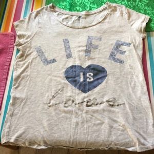 Life is Love tee shirt from Old Navy